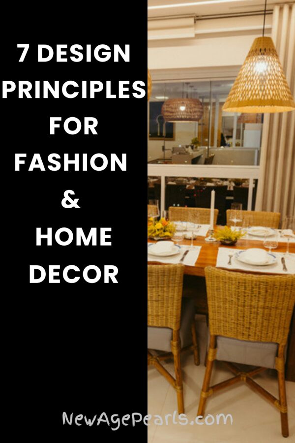 7 Design Principles That Apply to Both Fashion and Home Decor