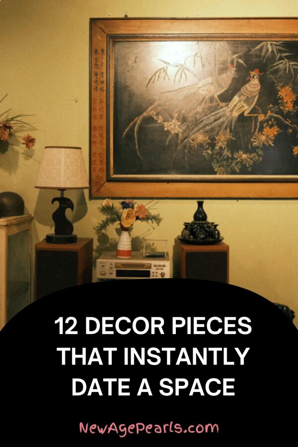 12 Decor Pieces That Instantly Date a Space (and What to Use Instead)